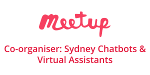 Sydney Chatbots & Virtual Assistants meetup organiser dennis chan conversational ai enterprise chatbot consultant voice assistant sydney